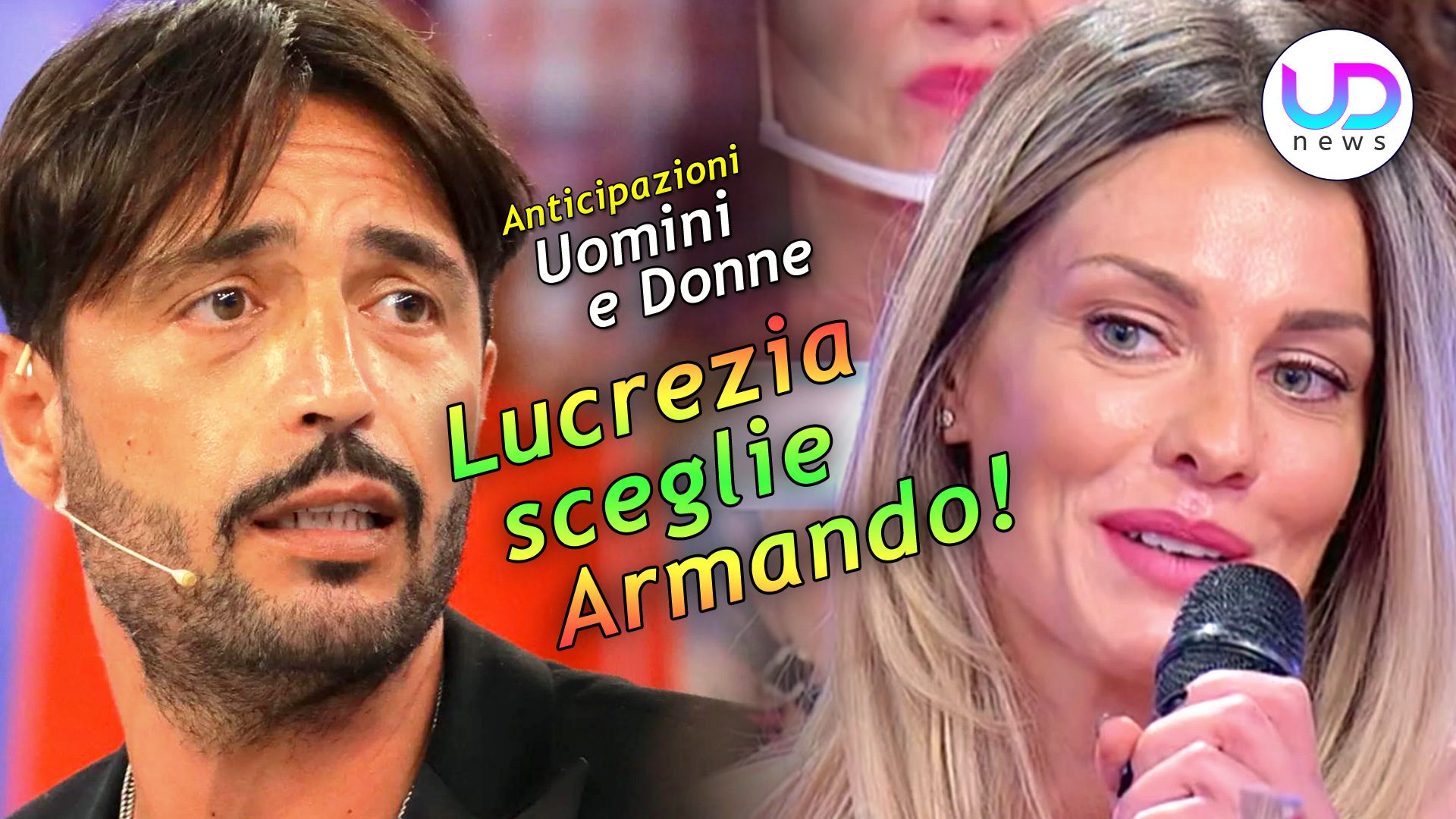 Anticipazioni Uomini E Donne Lucrezia Sceglie Armando UD News