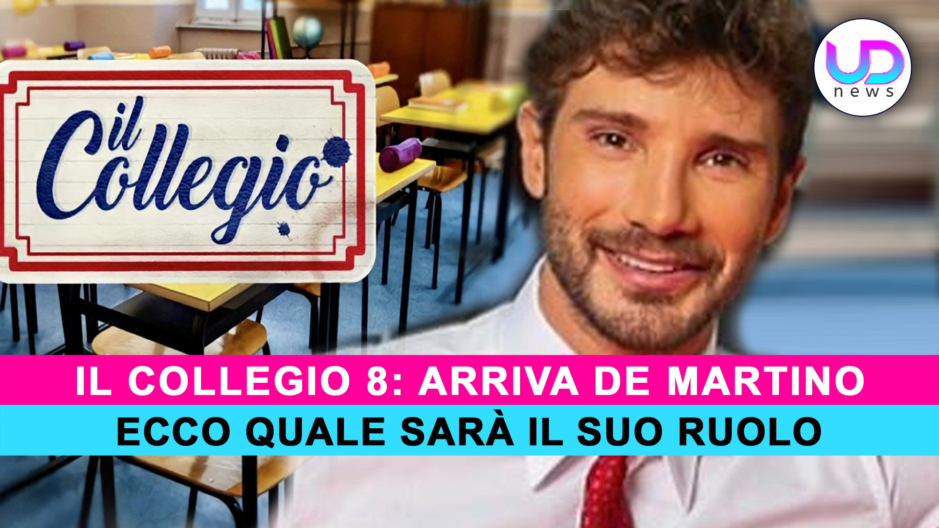 Il Collegio 8 Arriva Stefano De Martino Ecco Quale Sarà Il Suo Ruolo