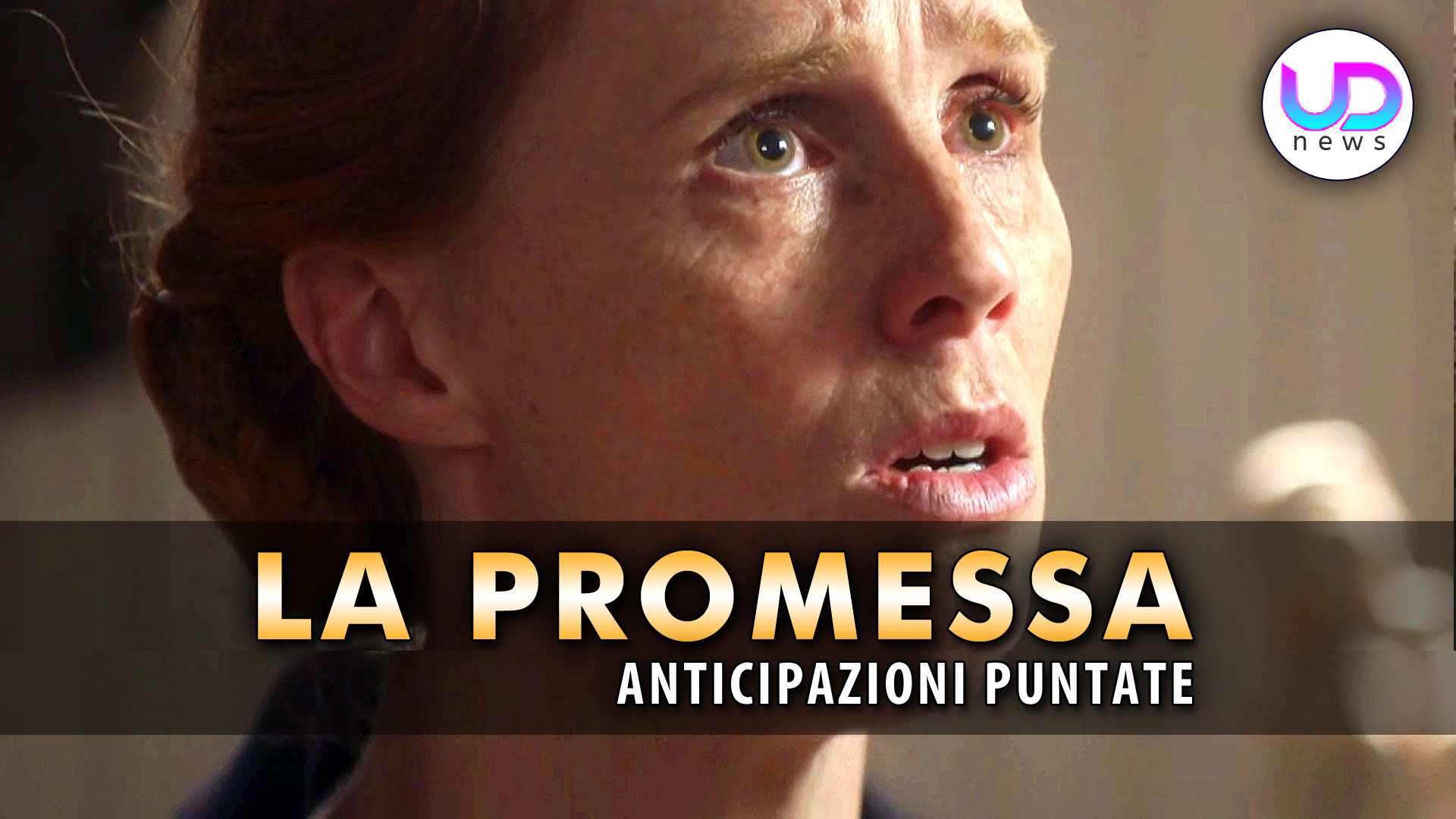 La Promessa Anticipazioni Puntate Dal Al Novembre Pia