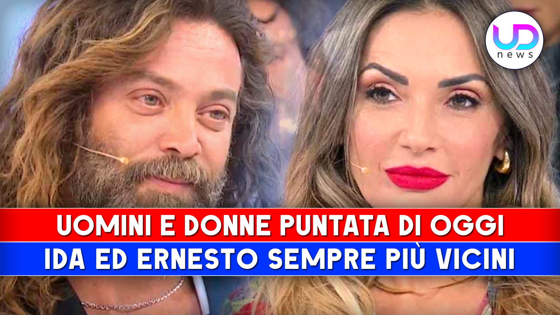 Uomini E Donne Puntata Di Oggi Ida Ed Ernesto Sempre Pi Vicini Video