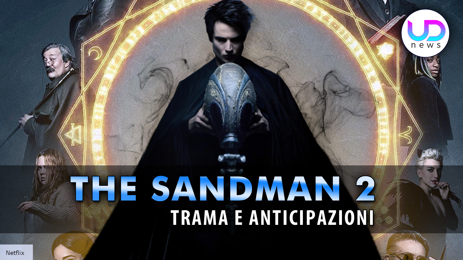 The Sandman Ecco Cosa Sappiamo Sulla Seconda Stagione Della Serie