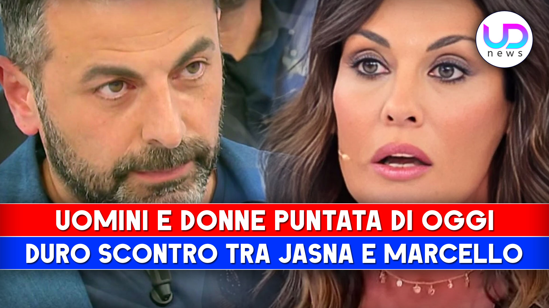 Uomini E Donne Puntata Di Oggi Durissimo Scontro Tra Jasna E Marcello