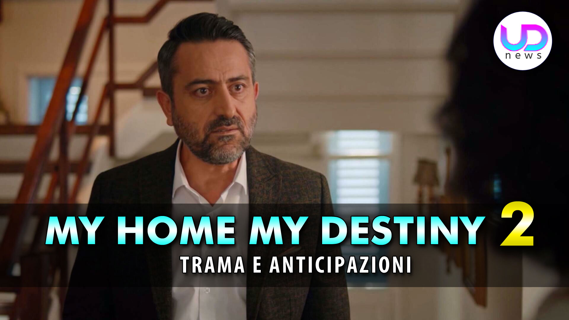 Anticipazioni My Home My Destiny Puntate Turche Il Padre Di Zeynep