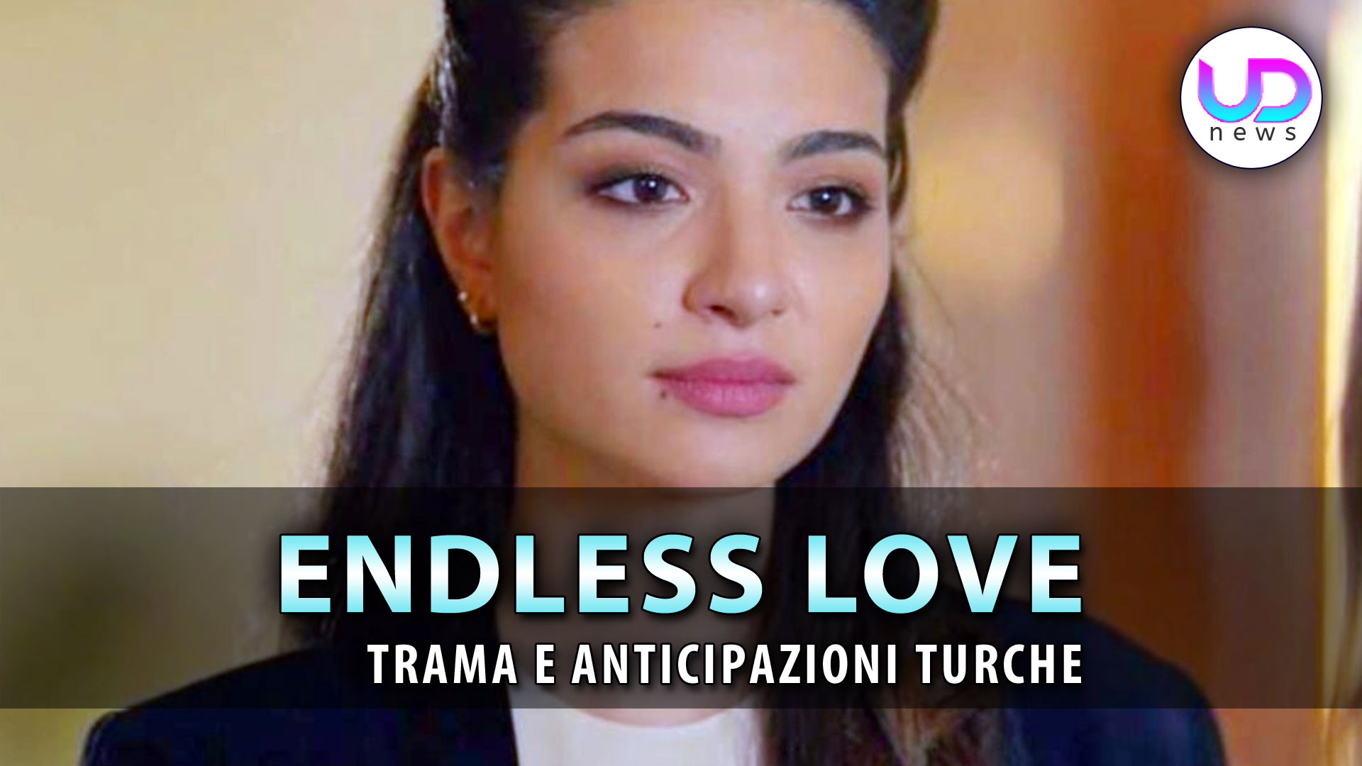 Anticipazioni Endless Love Puntate Turche Emir Svela Che Asu