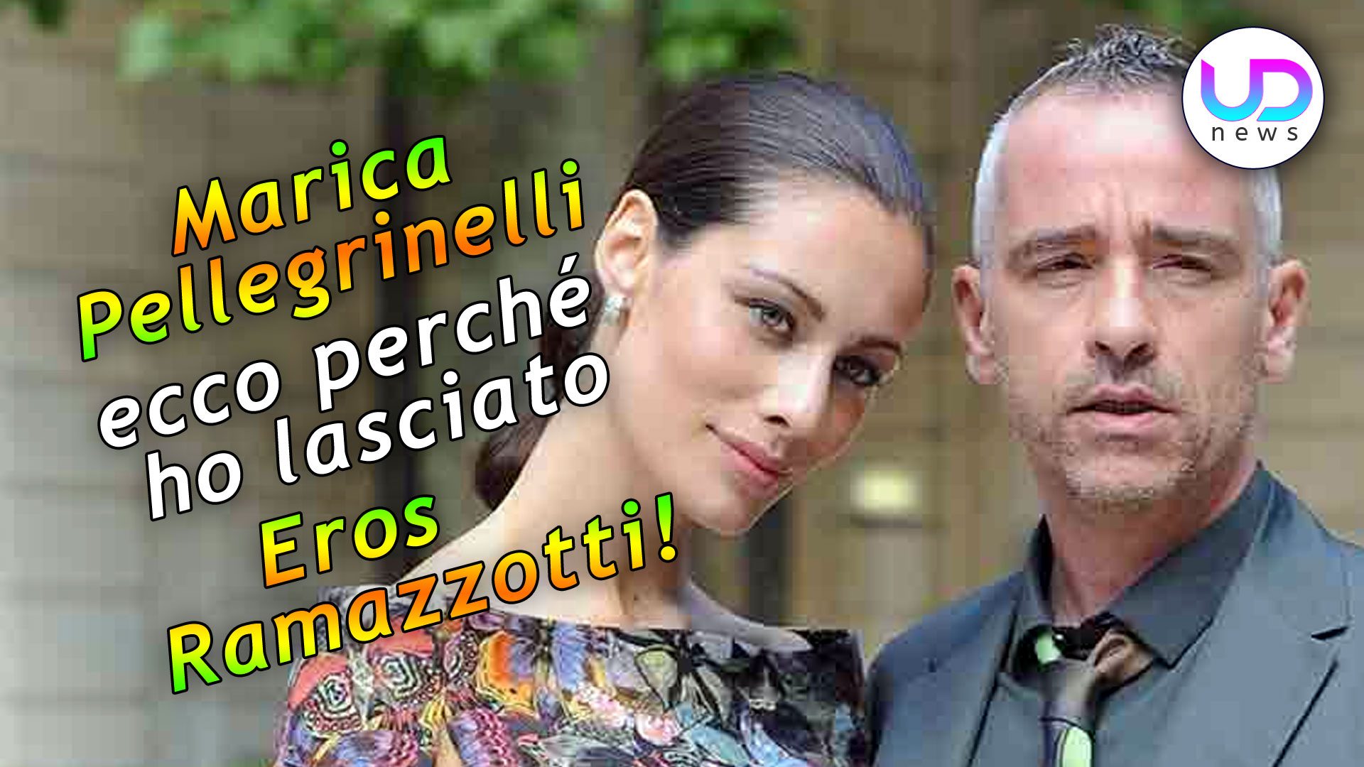 Marica Pellegrinelli Ecco Perch Ho Lasciato Eros Ramazzotti UD News