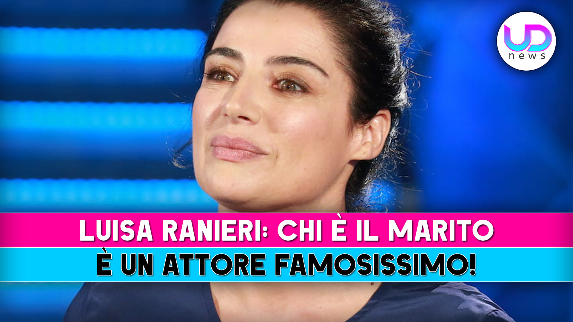 Luisa Ranieri | Ecco Chi È Il Marito Famosissimo!