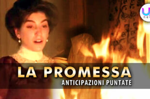 La Promessa, Anticipazioni