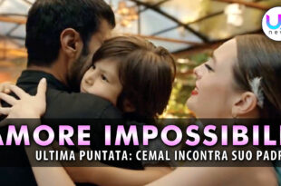 amore impossibile anticipazioni