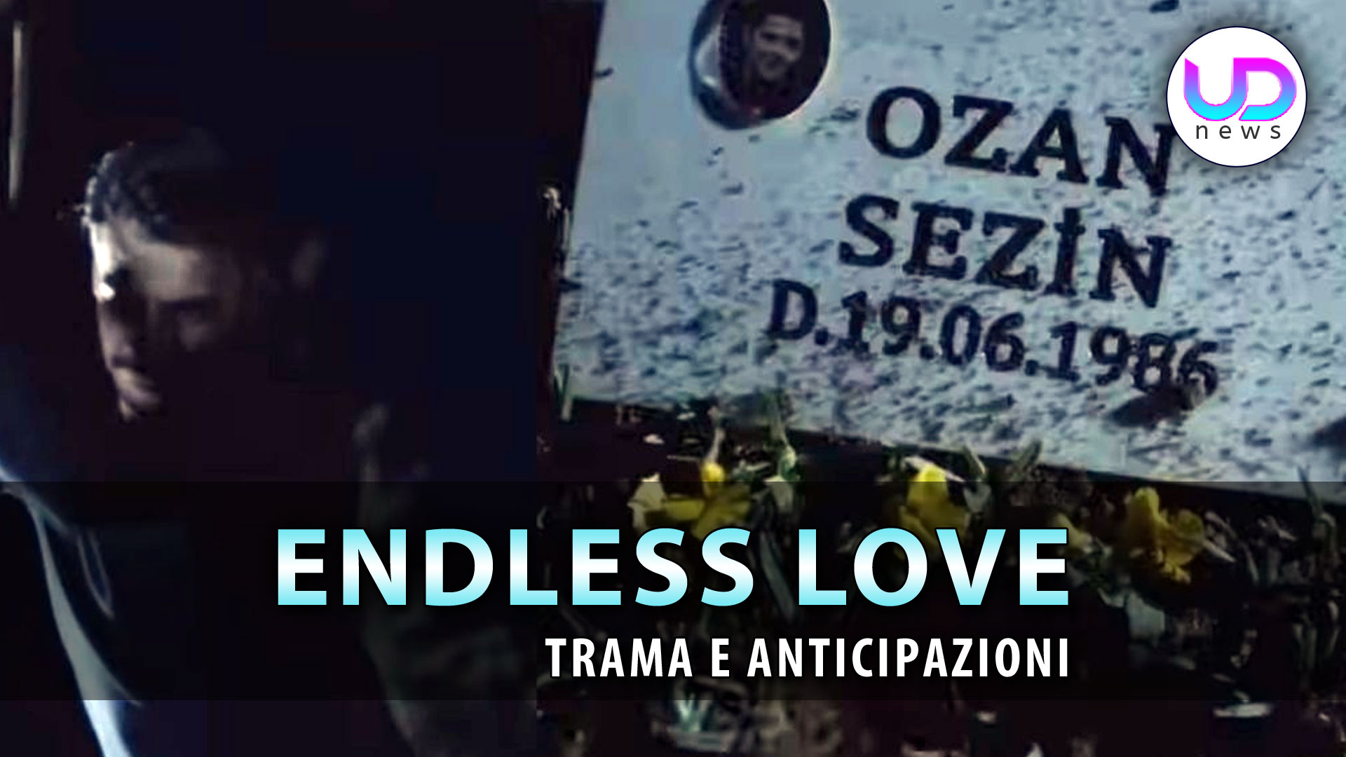Endless Love, Anticipazioni Puntate dal 12 al 16 Agosto 2024: Kemal Scopre Che Ozan È Stato Assassinato!