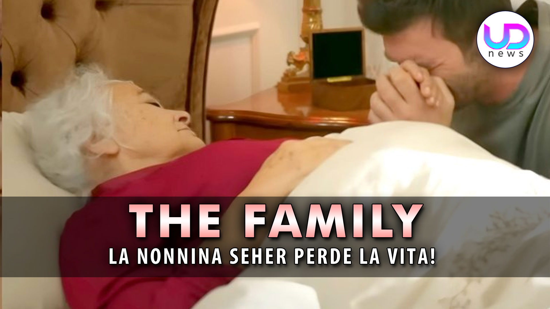 Anticipazioni The Family, Puntate Turche: La Nonnina Seher Perde La Vita!