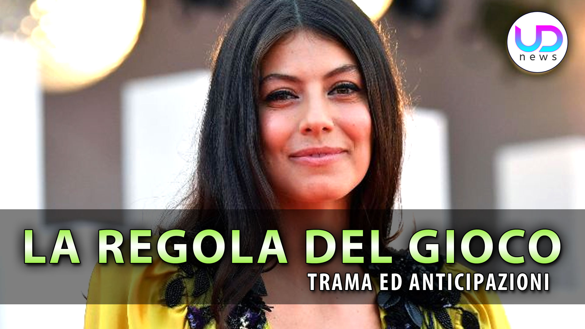 La Regola Del Gioco, Con Alessandra Mastronardi: Trama Cast Anticipazioni!