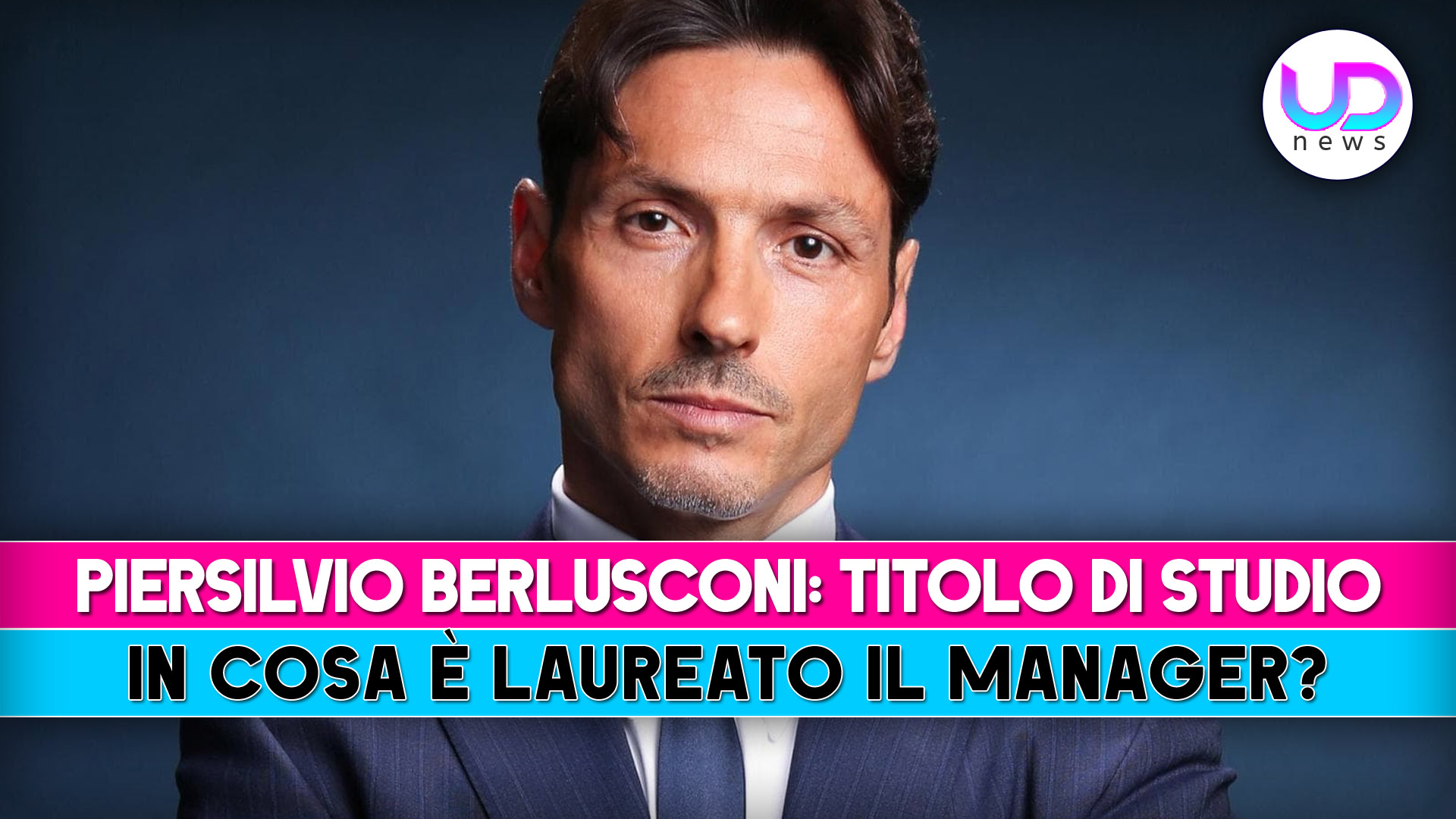 Piersilvio Berlusconi, Titolo Di Studio: Il Manager E’ Laureato?