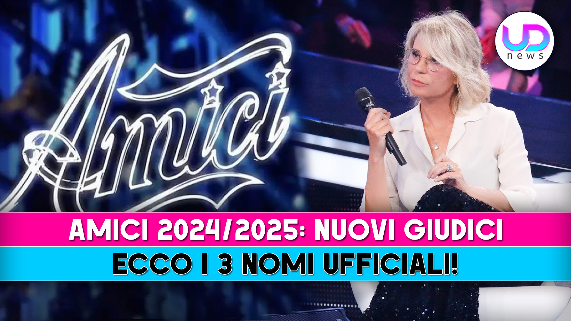 Amici, Nuovi Giudici: Ecco I 3 Nomi Ufficiali!