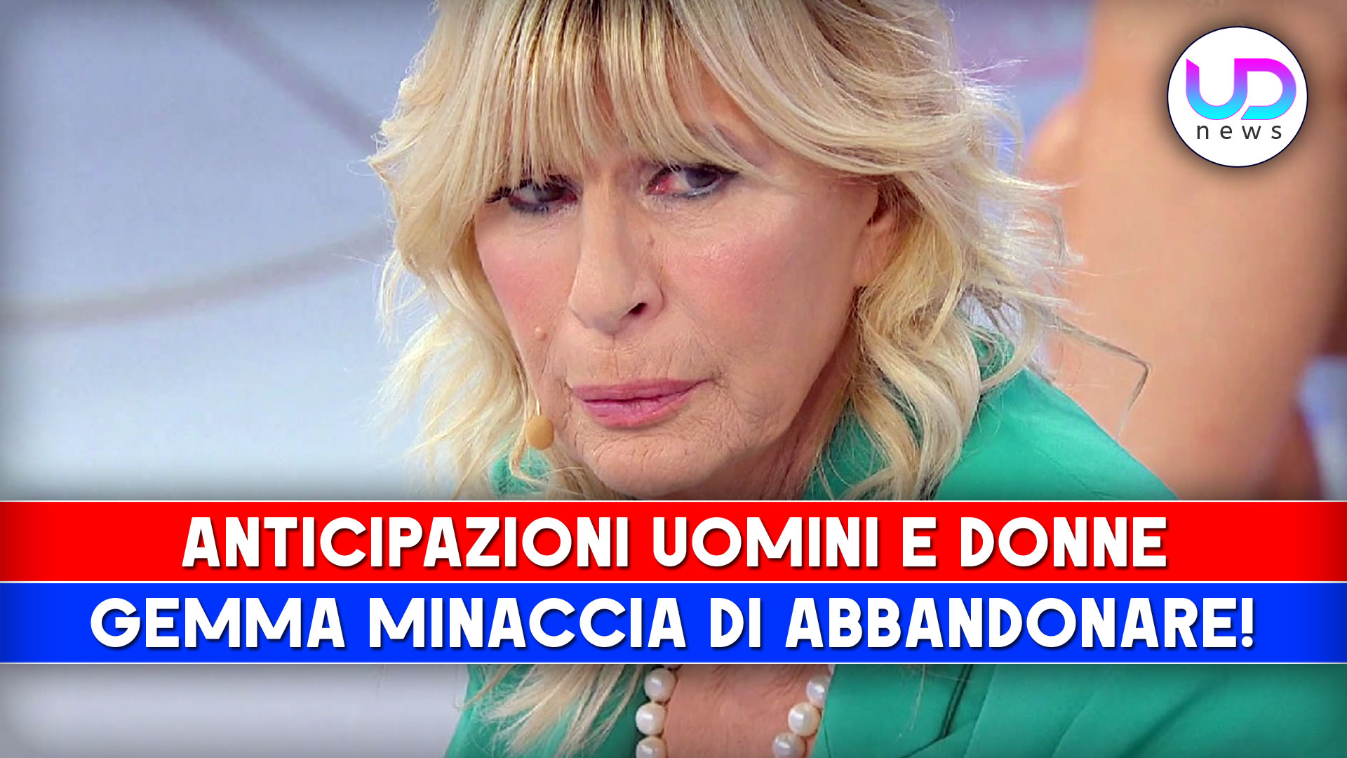 Anticipazioni Uomini e Donne: Gemma Minaccia Di Abbandonare!