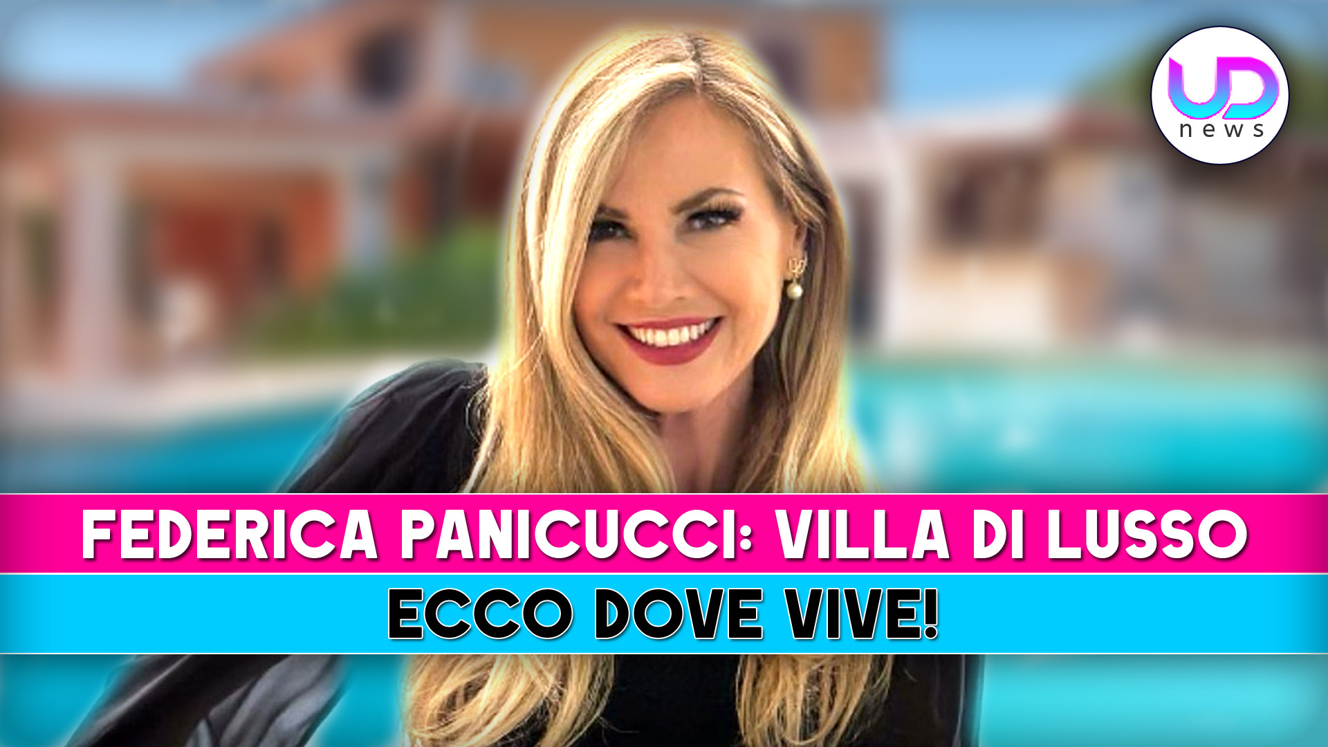 Federica Panicucci, Villa Di Lusso: Ecco Dove Vive!