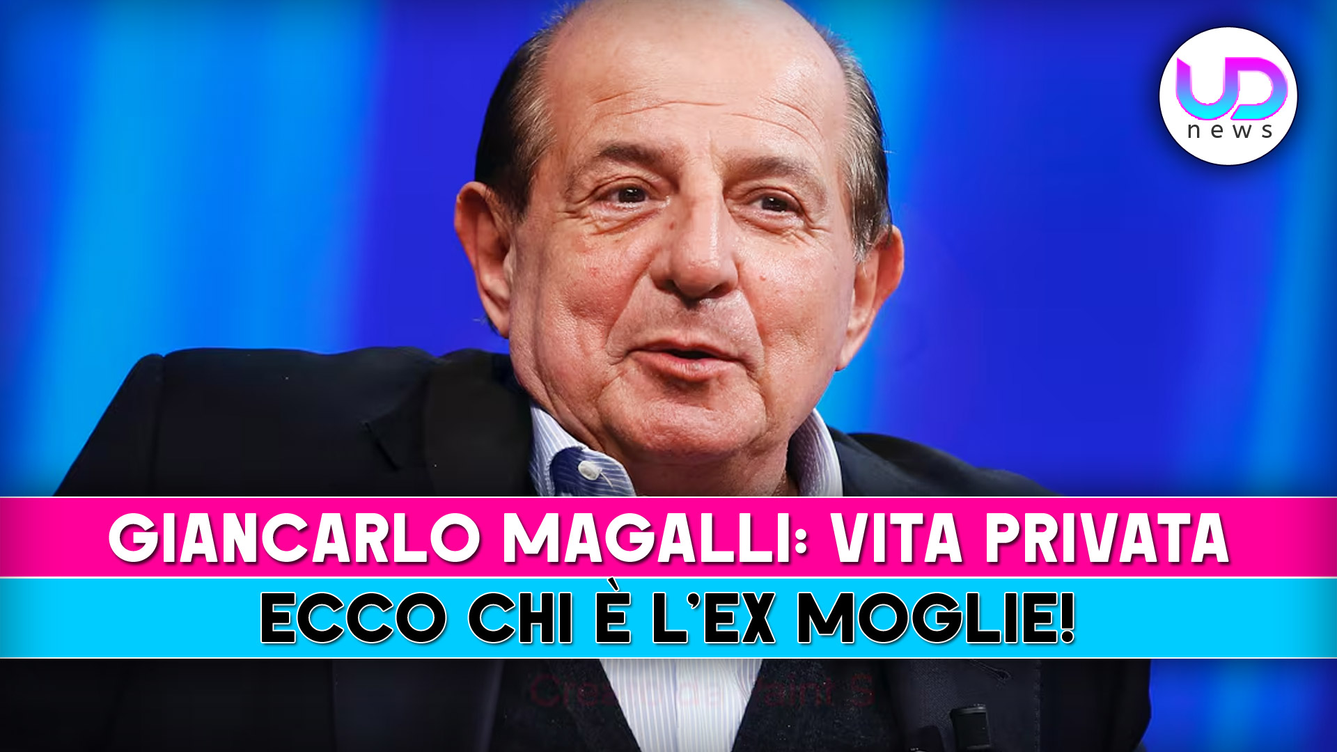 Giancarlo Magalli, Vita Privata: Ecco Chi E’ L’Ex Moglie!