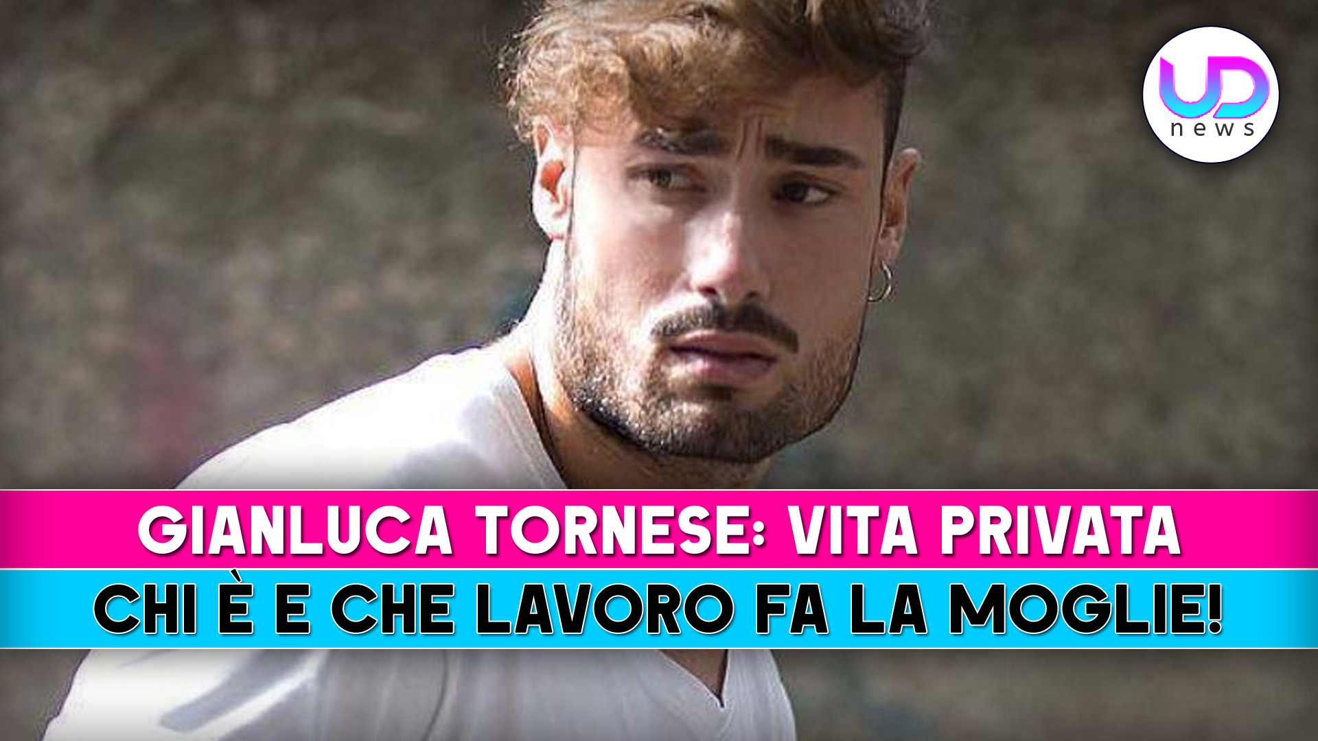 Gianluca Tornese, Vita Privata: Chi E’ E Che Lavoro Fa La Moglie!