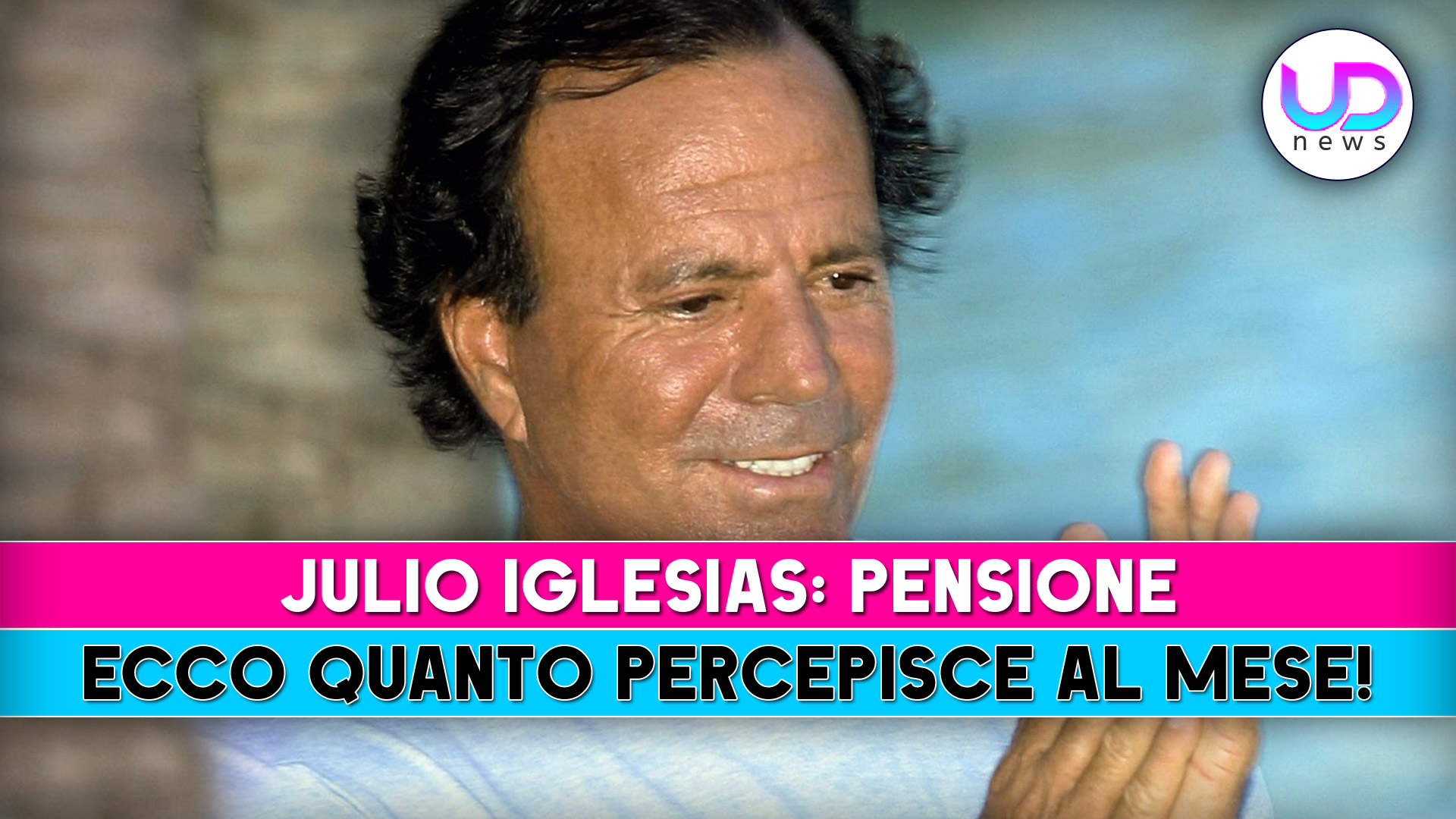 Julio Iglesias, Pensione: Ecco Quanto Percepisce Al Mese!