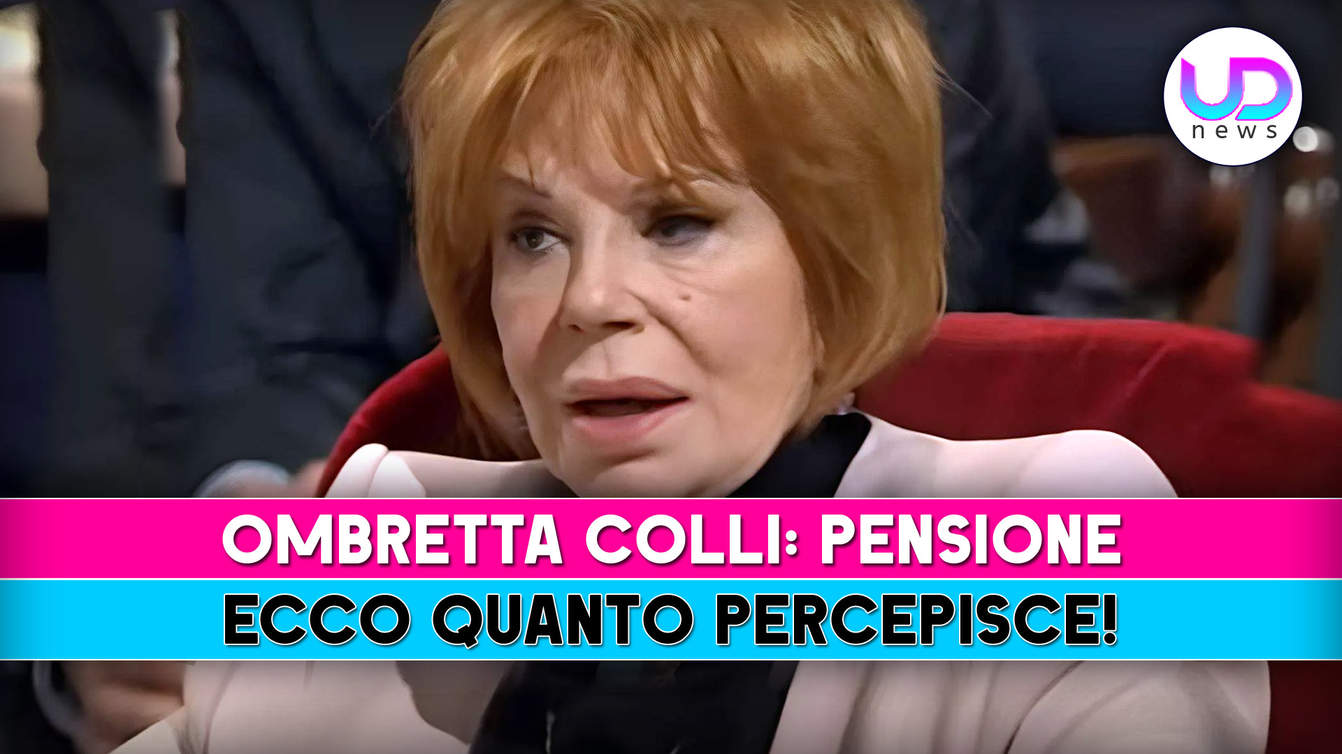 Ombretta Colli, Pensione: Ecco Quanto Percepisce!