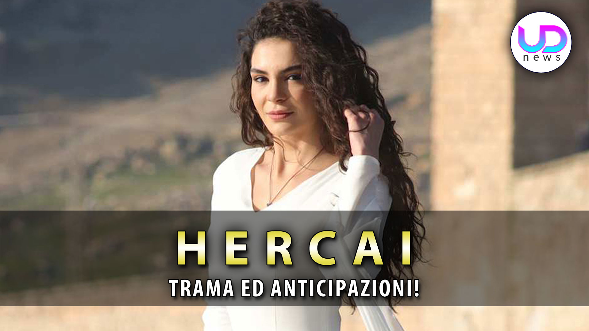 Anticipazioni Hercai, Puntate Turche: Reyyan Realizza Il Sogno Di Diventare Insegnante!