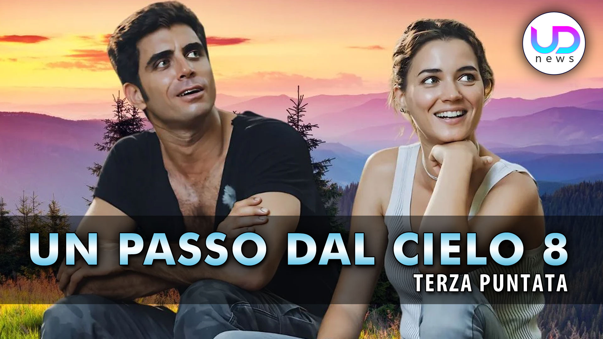 Un Passo Dal Cielo 8, Terza Puntata: Manuela E Nathan In Crisi!