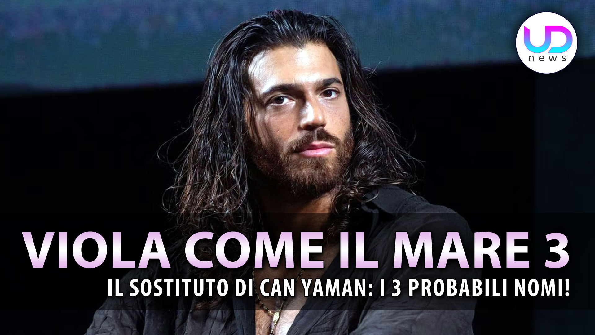 Viola Come Il Mare, Ipotesi: I 3 Possibili Sostituti Di Can Yaman!