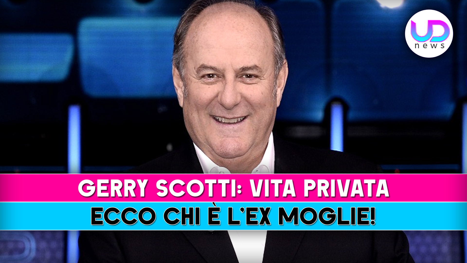 Gerry Scotti, Vita Privata: Ecco Chi E’ L’Ex Moglie!