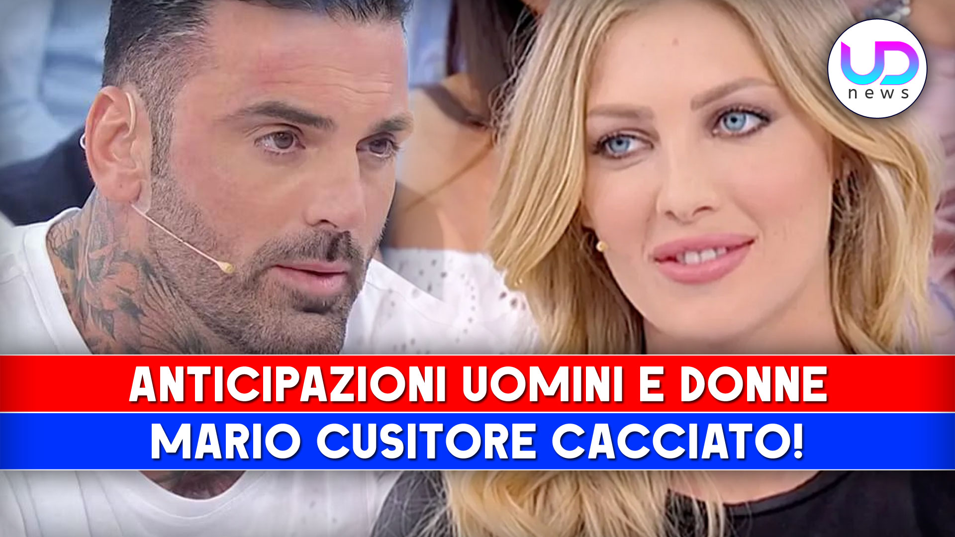 Anticipazioni Uomini e Donne: Mario Cusitore Cacciato Dal Programma!